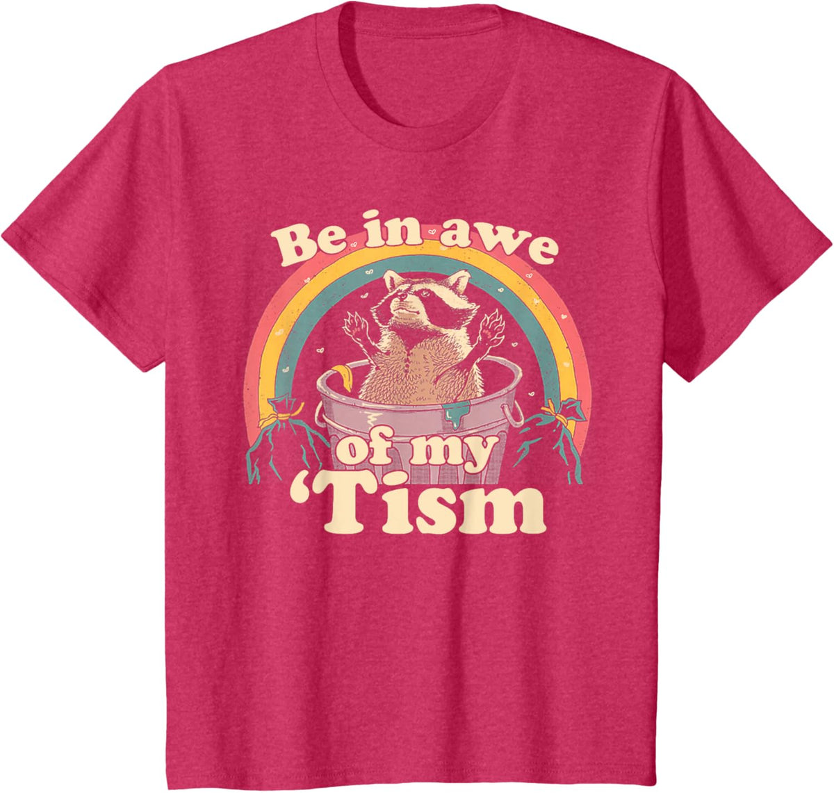 Autism Funny Be In Awe Of My 'Tism Meme Autistic Raccoon