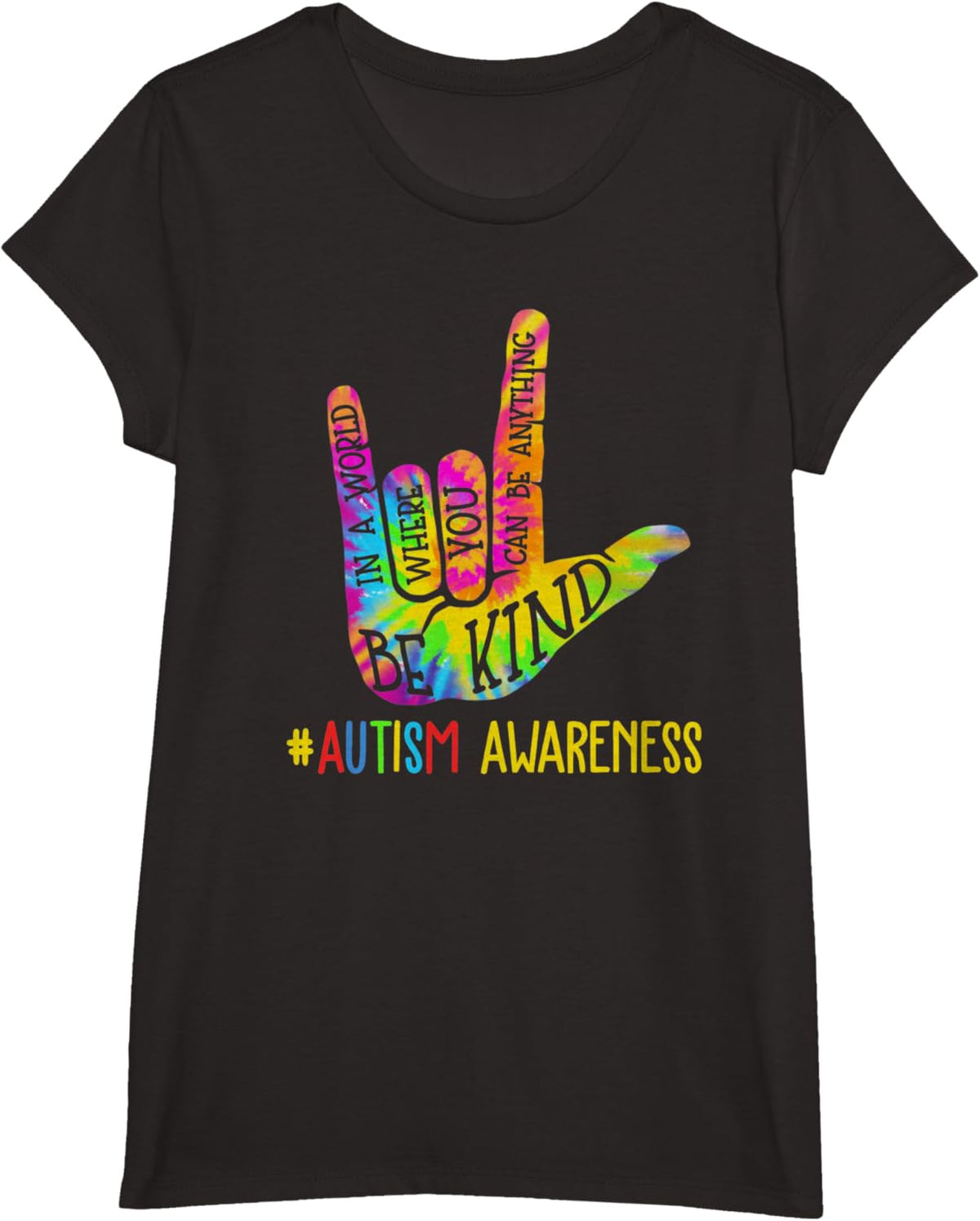 Be Kind ASL Love Sign Language Hand Autism Awareness Tie Dye