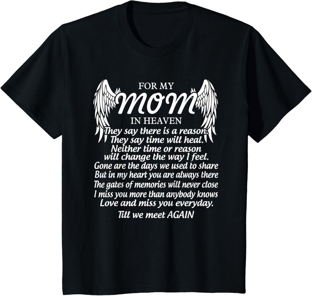 For My Mom In Heaven Love My Mom So Much Missing Mother Day