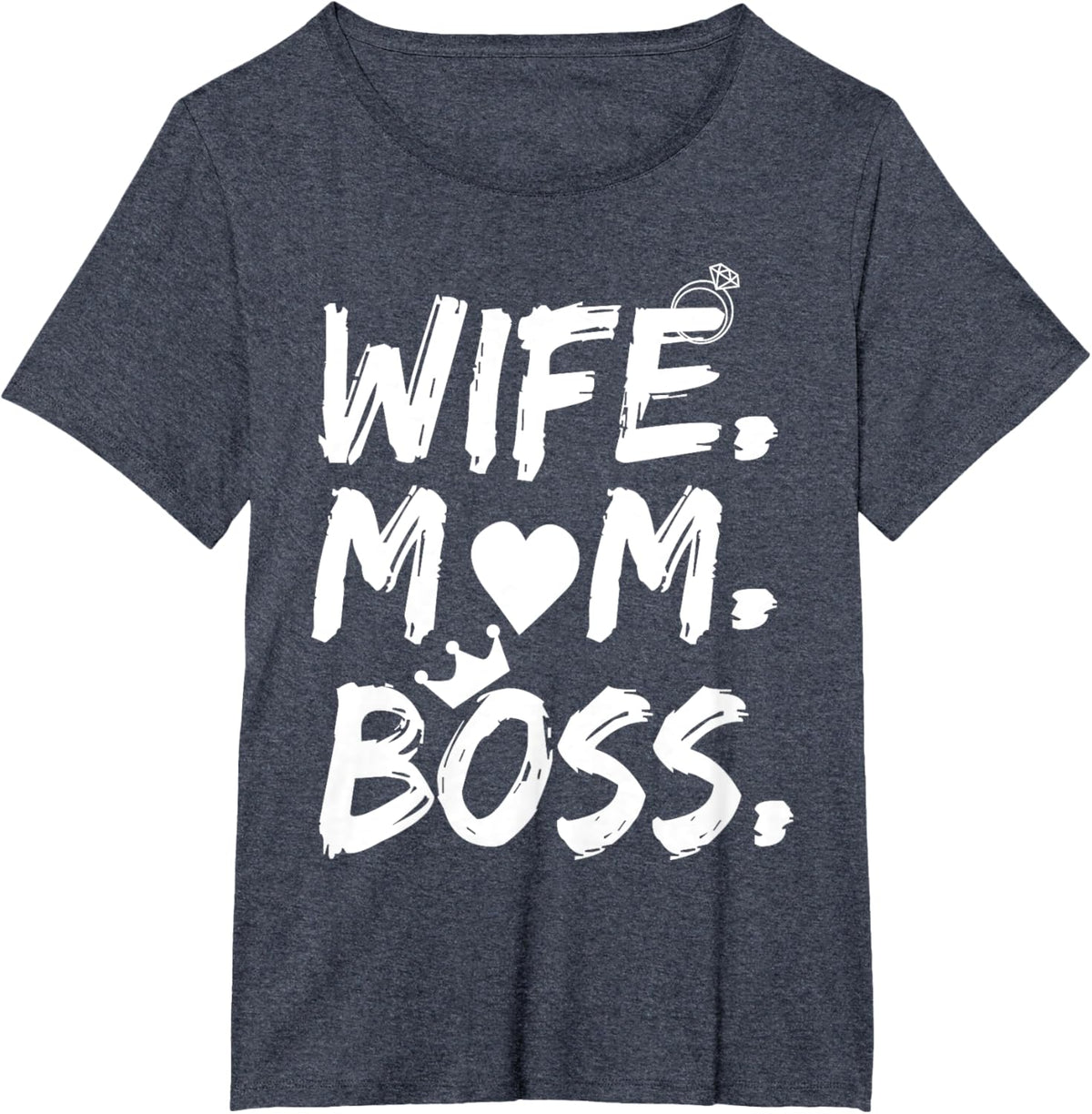 T-shirt for Wife Mom Boss Funny Mother's Day Mother Shirt