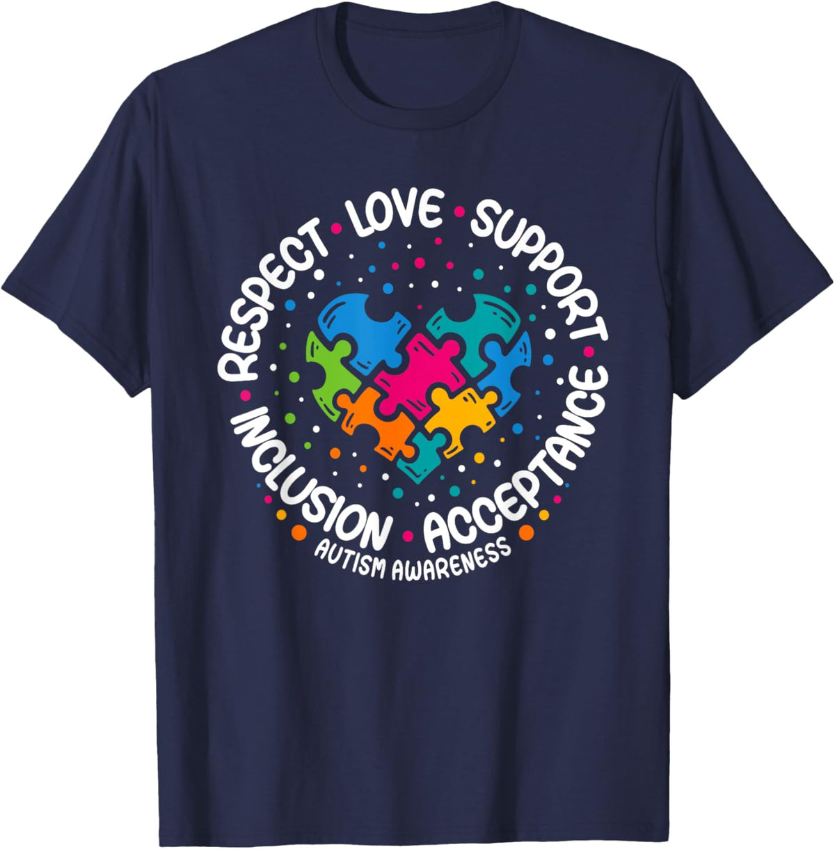 Autism Awareness Respect Love Support Blue Autism