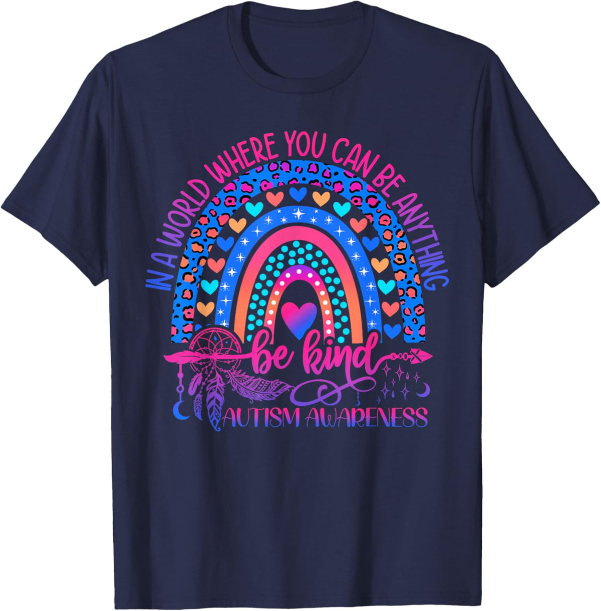 Autism Awareness Be Kind Leopard Rainbow Choose Kindness