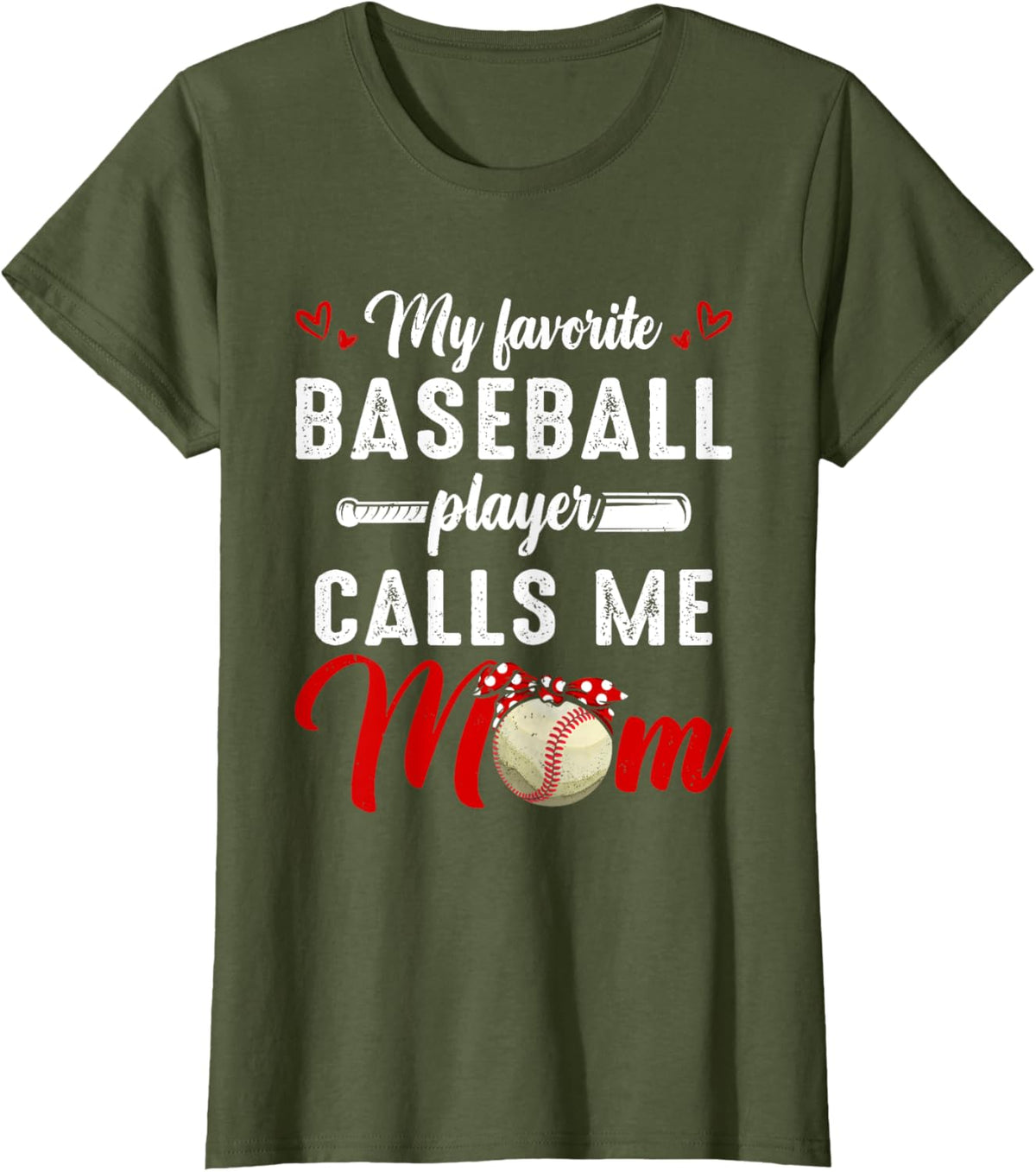 My Favorite Baseball Player Calls Me Mom Funny Mother's Day